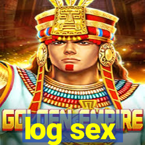 log sex